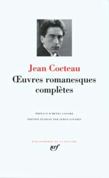 Oeuvres romanesques complètes (Cocteau)