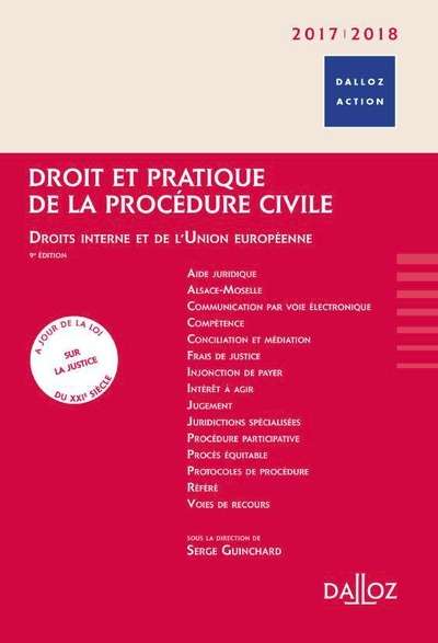 Droit et pratique de la procédure civile 2017/2018