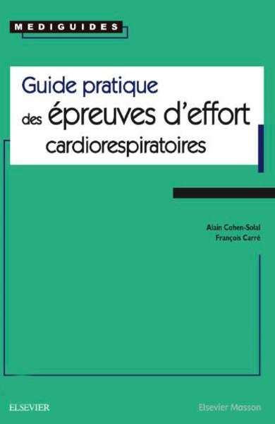 Guide pratique des épreuves d'effort cardiorespiratoires