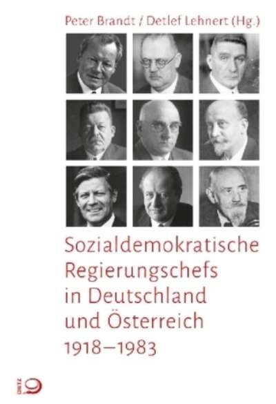 Sozialdemokratische Regierungschefs in Deutschland und Österreich .