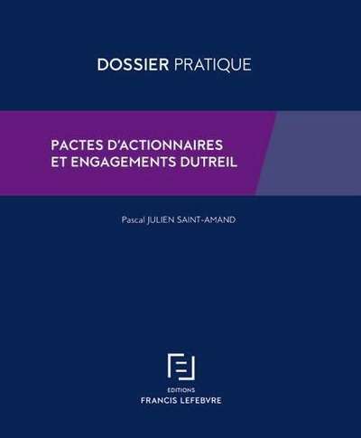 Pactes d'actionnaires et engagements dutreil