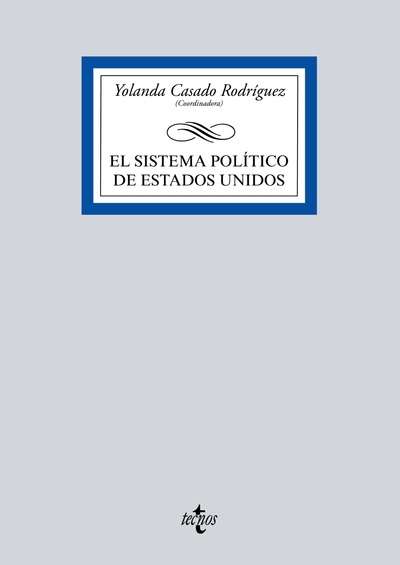 El sistema político de Estados Unidos