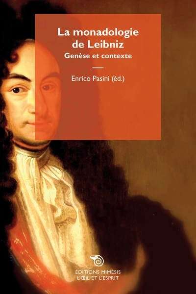 La monadologie de Leibniz, genèse et contexte