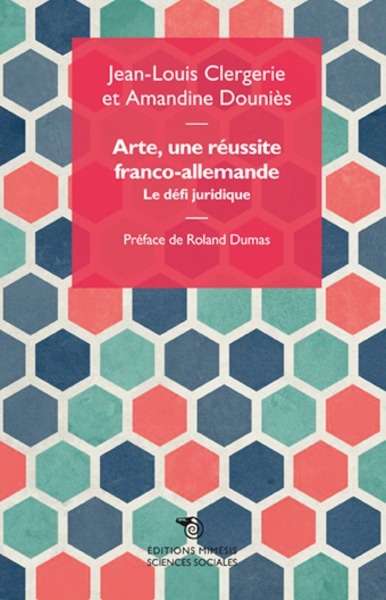 Arte, une réussite franco-allemande - Le défi juridique