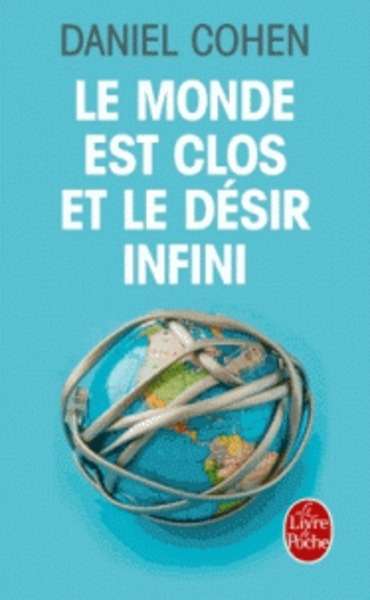 Le monde est clos et le désir infini