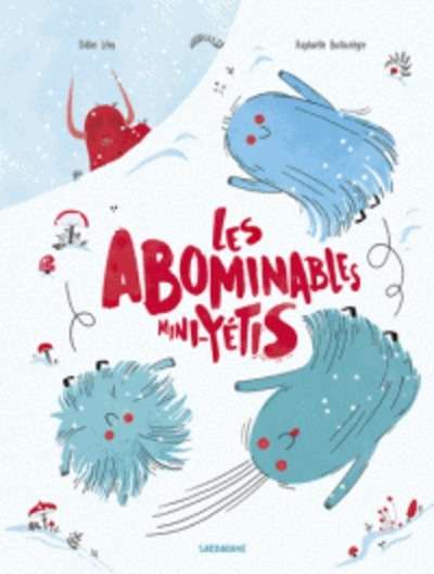 Les abominables mini yétis