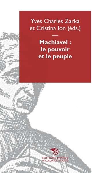 Machiavel: le pouvoir et le peuple