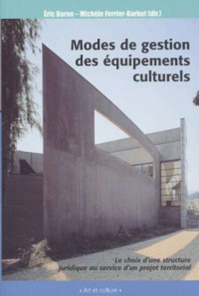 Mode de gestion des équipements culturels