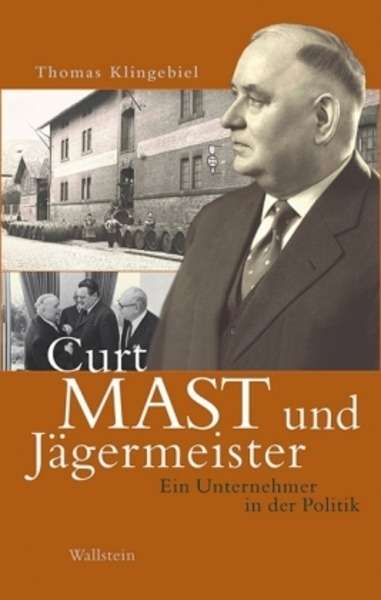 Curt Mast und Jägermeister
