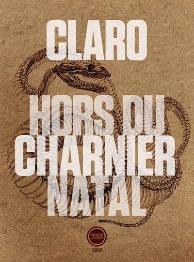 Hors du charnier natal