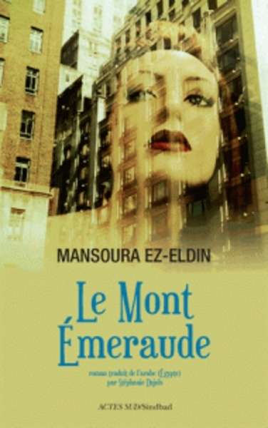 Le mont Emeraude