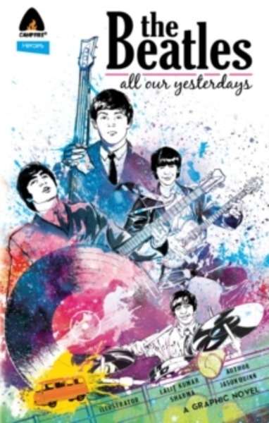 The Beatles: All Our Yesterdays