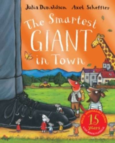 The Smartest Giant in to town 15th Anniversary Edition