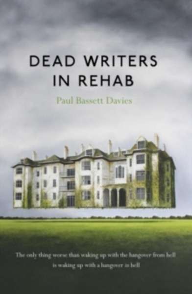 Dead Writers in Rehab