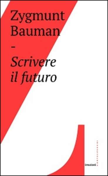 Scrivere il futuro