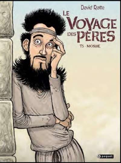 Le voyage des pères: Moshe