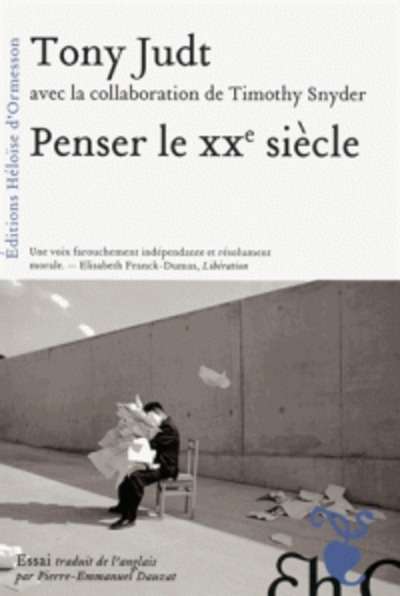 Penser le XXe siècle