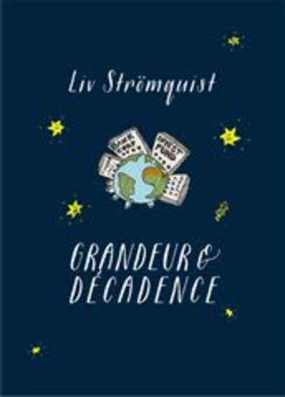 Grandeur et décadence