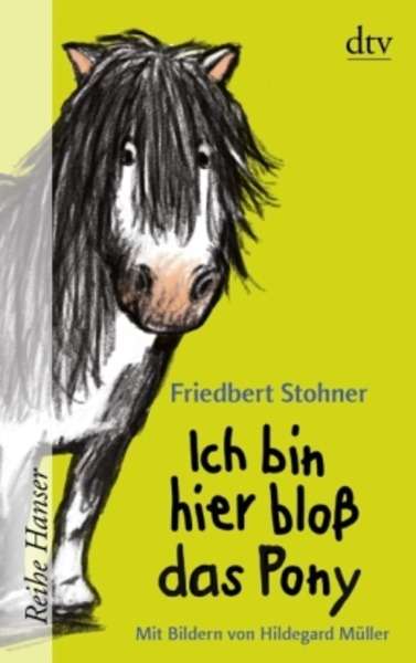 Ich bin hier bloss das Pony