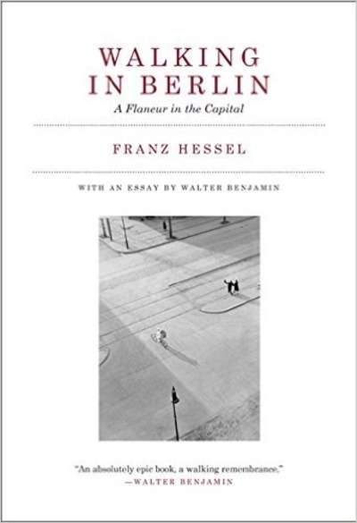 Walking in Berlin - A Flaneur in the Capital