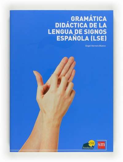 Gramática Lengua de Signos Española  LSE