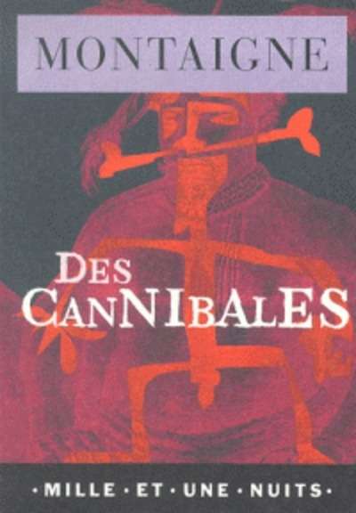 Des cannibales