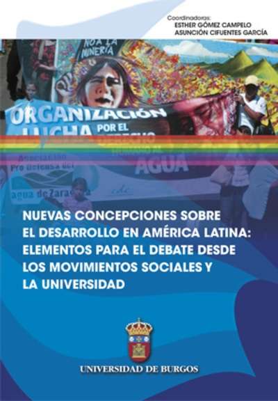 Nuevas concepciones sobre el desarrollo en América Latina: