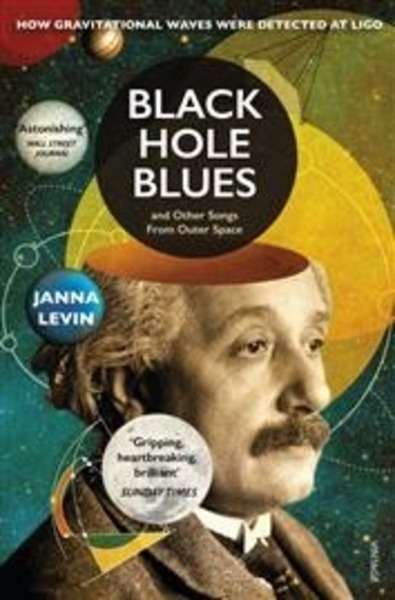 Black Hole Blues and Other Songs from Outer Space