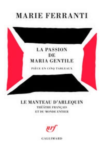 La passion de Maria Gentile