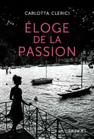 Eloge de la passion