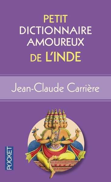 Petit dictionnaire amoureux de l'Inde