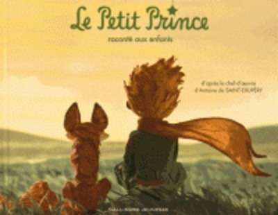 Le Petit Prince raconté aux enfants