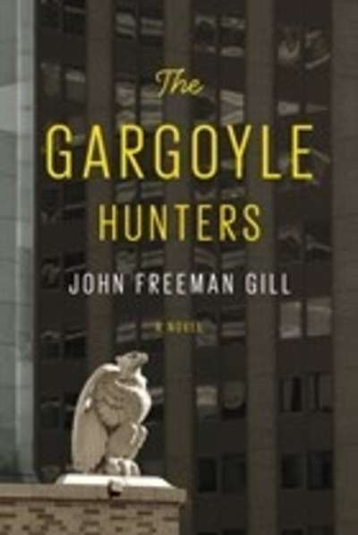 The Gargoyle Hunters: A Novel