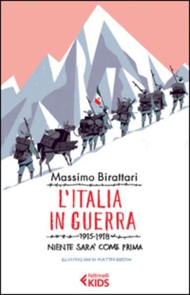 L'Italia in guerra. 1915-1918
