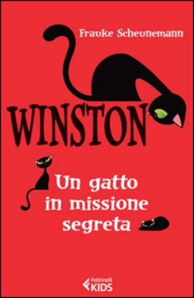 Winston. Un gatto in missione segreta
