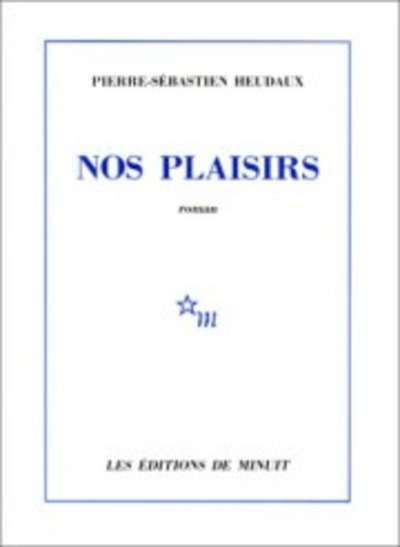 Nos plaisirs