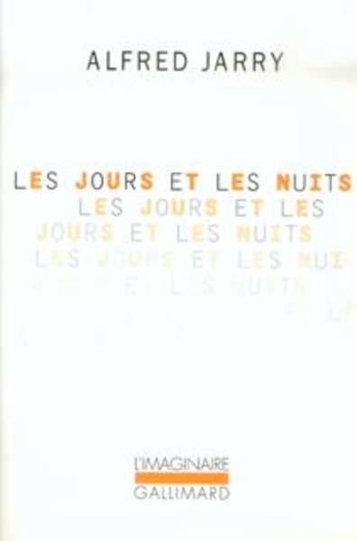 Les Jours et les nuits - Roman d'un déserteur