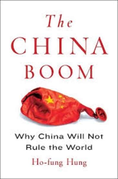 The China Boom : Why China Will Not Rule the World