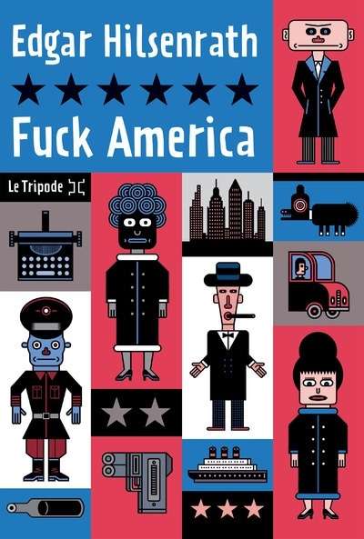 Fuck America - Les aveux de Bronsky