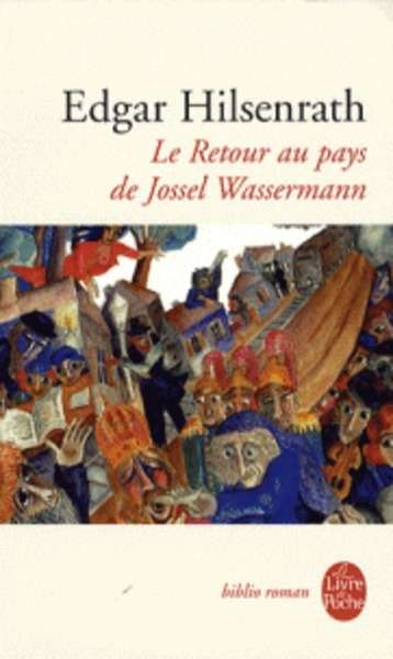 Le Retour au pays de Jossel Wassermann