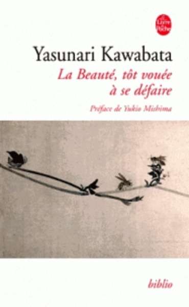 La beauté, tôt vouée à se défaire