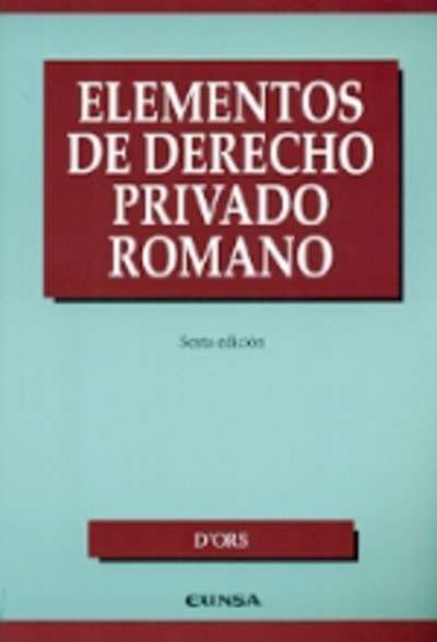 Elementos del derecho privado romano 6 edición