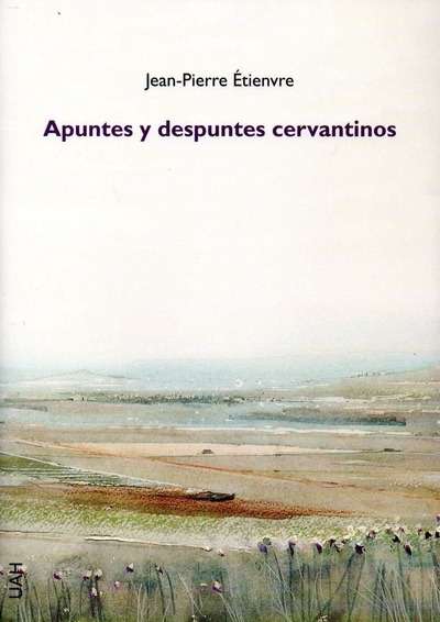 Apuntes y despuntes cervantinos