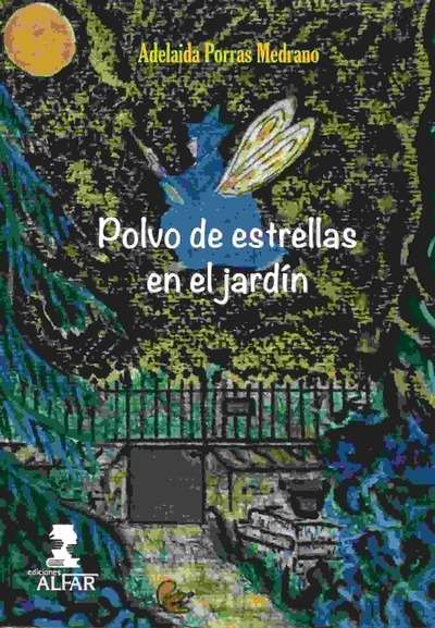 Polvo de estrellas en el jardín