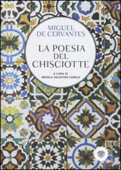 La poesia dell Chisciotte