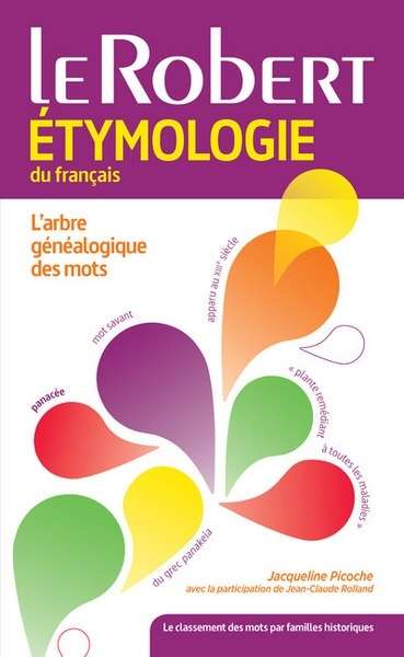 Dictionnaire d'étymologie du français Poche +