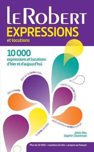 Dictionnaire des expressions et locutions Poche +