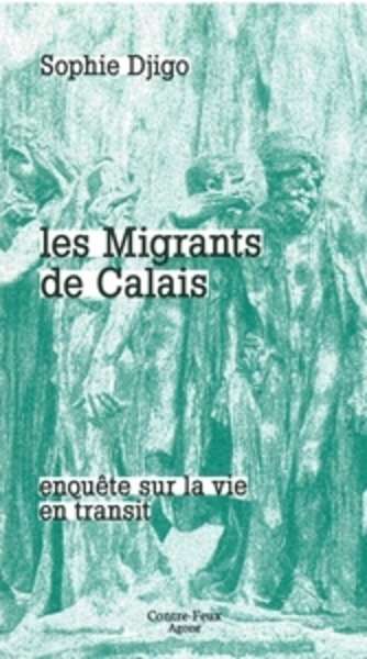 Les migrants de Calais