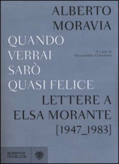 Quando verrai sarò quasi felice