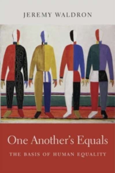 One Another s Equals - The Basis of Human Equality